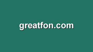 GreatFon alternative site! Insta-use without an account!
